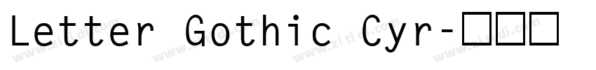 Letter Gothic Cyr字体转换